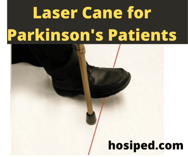 Laser cane for Parkinson's Patients HOSIPED