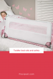 Bed rails for toddlers: Are they really Safe and When to remove Them